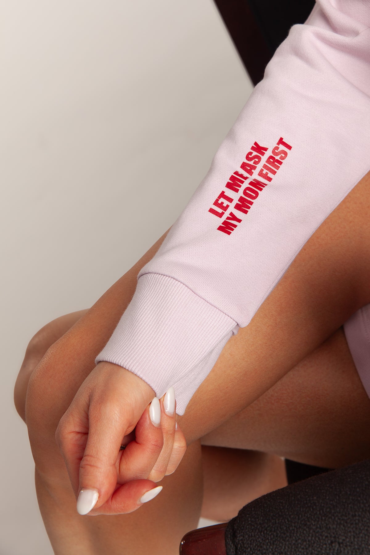 Let me Ask my mom first hoodie in lilac pink